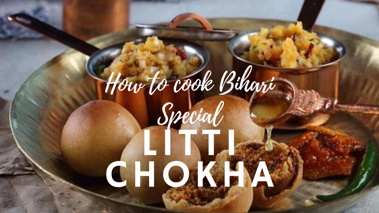 How to prepare Litti Chokha at home step by step